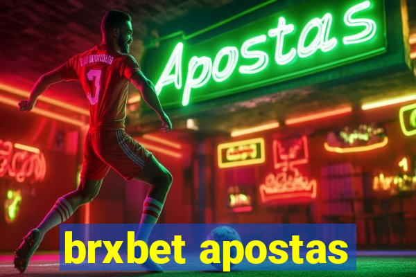 brxbet apostas